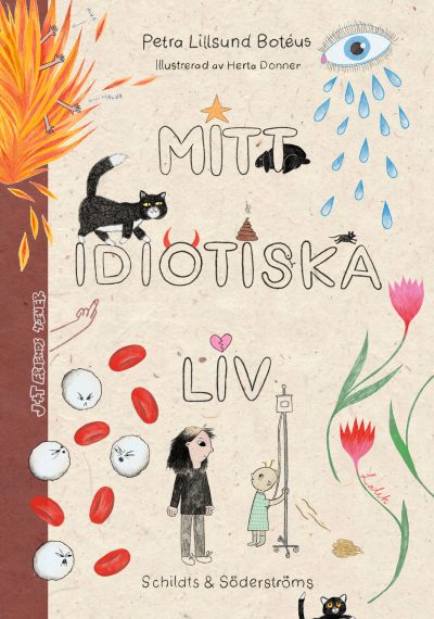 Boktips: Mitt idiotiska liv.