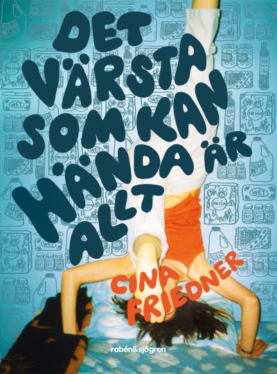 Boktips: Det värsta som kan hända är allt.